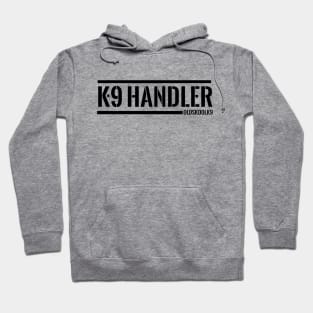 K-9 Handler - OldSkoolK9 Hoodie